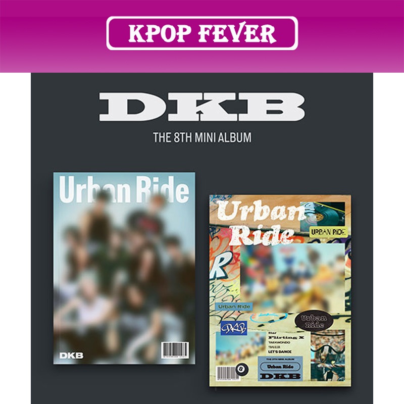 DKB - URBAN RIDE THE 8TH MINI ALBUM (PHOTOBOOK VER) URBAN VER / RIDE