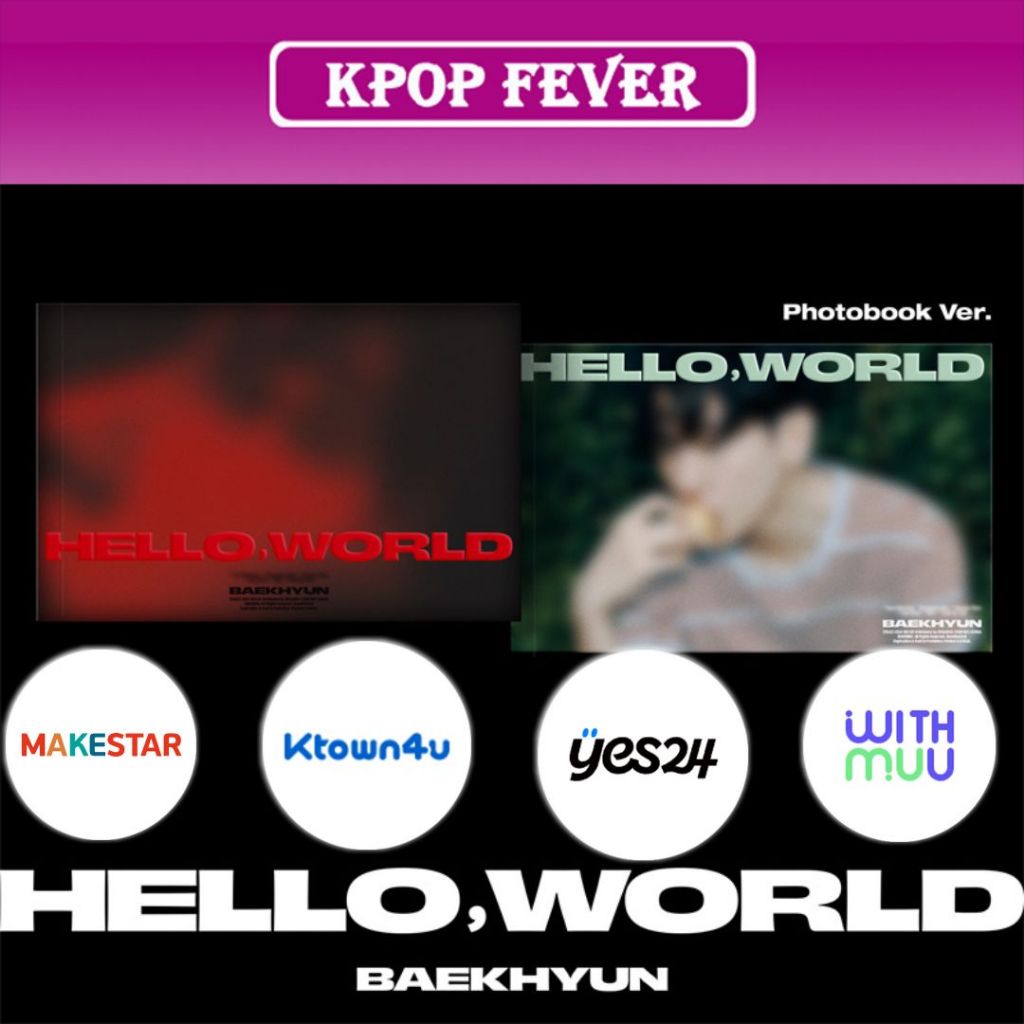 Baekhyun Hello, World 4th Mini álbum con seguimiento Hello