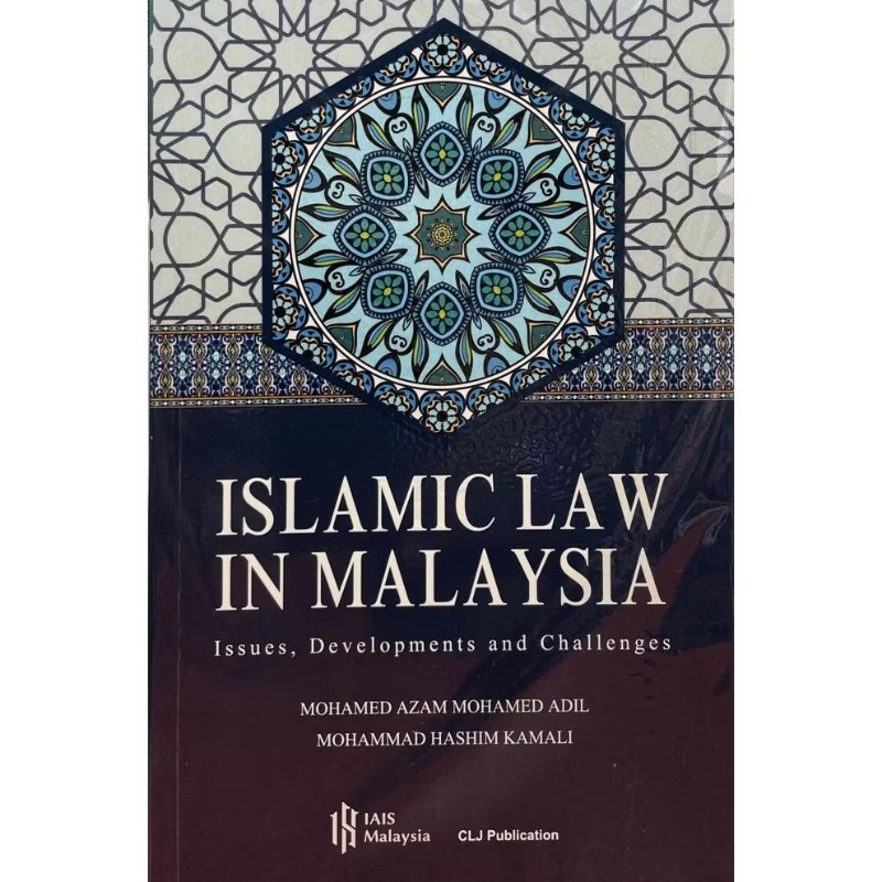 ISLAMIC LAW IN MALAYSIA Issues, Developments and Challenges-(CNE ...