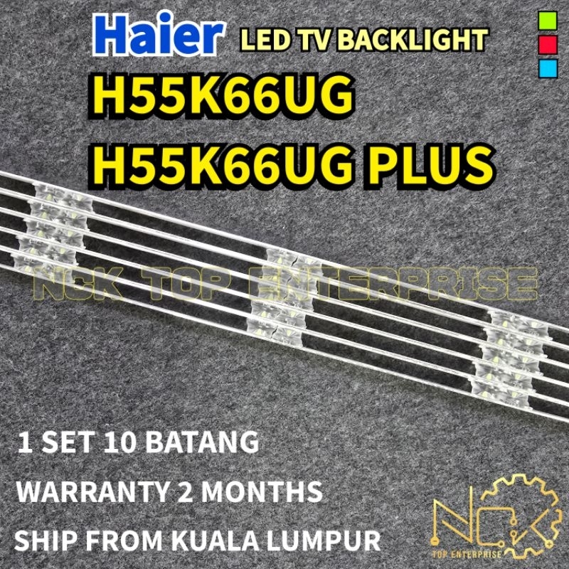 HAIER H55K66UG PLUS TV LED BACKLIGHT BARU READY STOCK H55K66 H55K66U ...