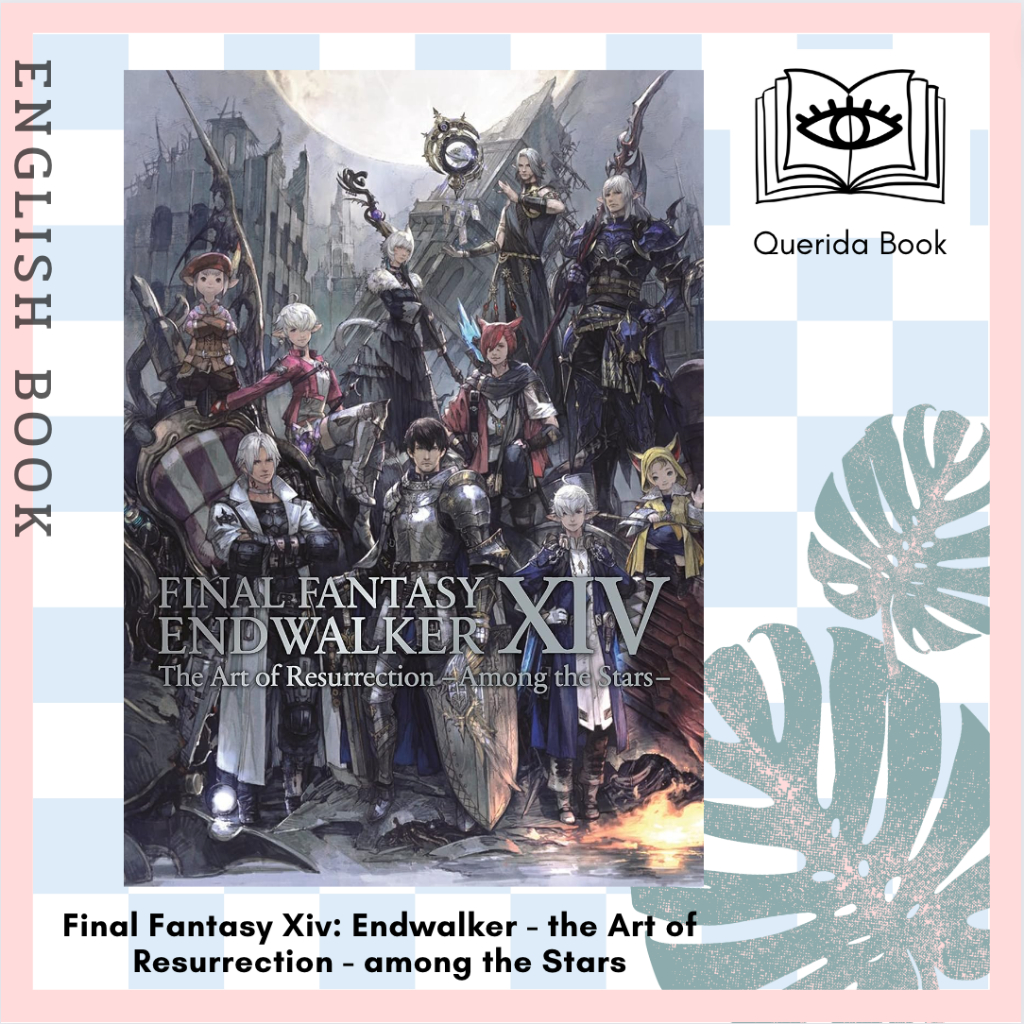 [Querida] English Book Final Fantasy Xiv: Endwalker-the Art of ...