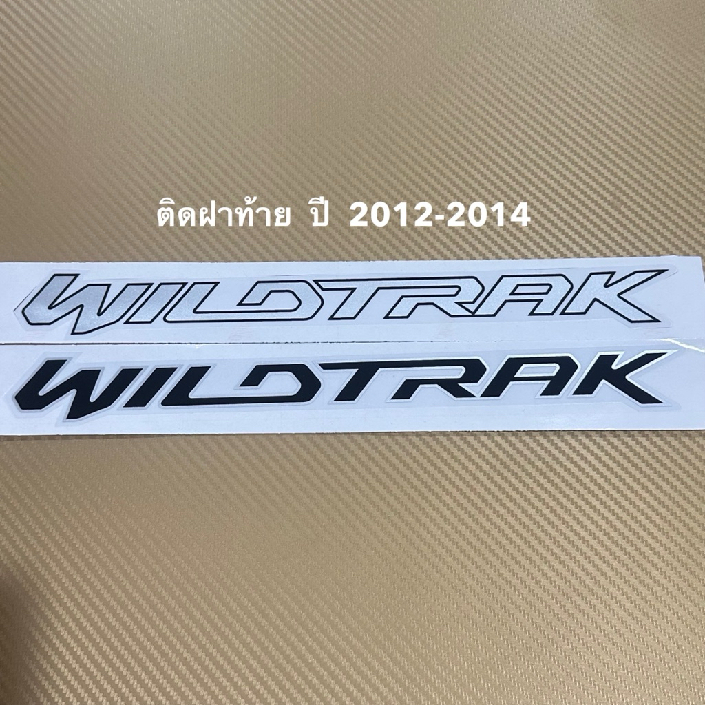 WILDTRAK Sticker For Rear Cover FORD RANGE 2012-2014 There Are Two ...