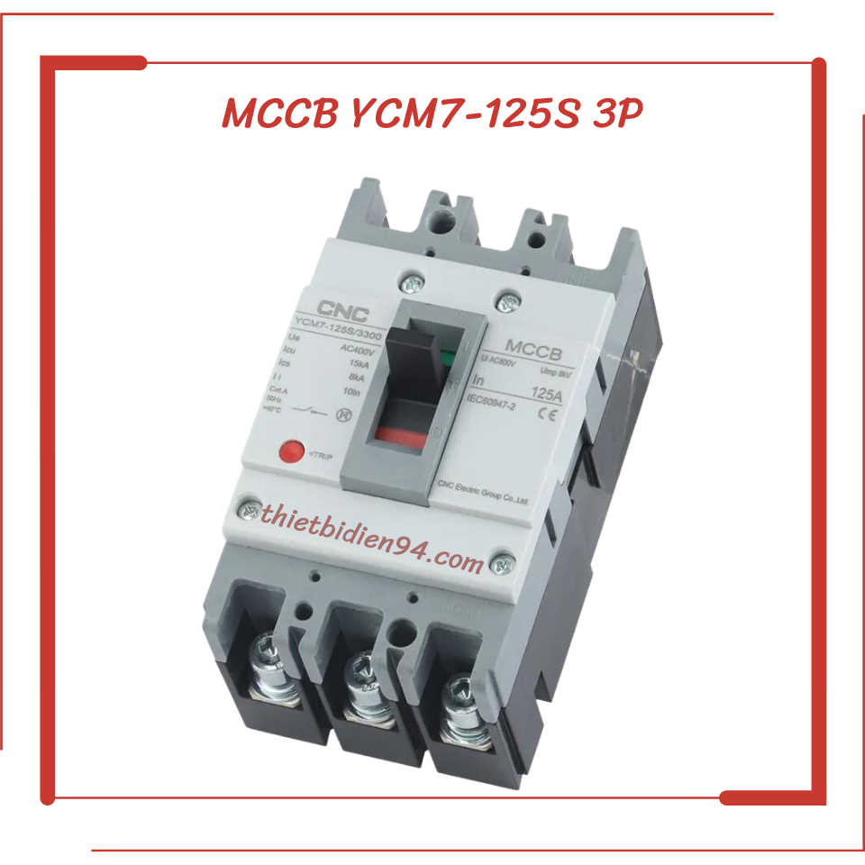 Cnc circuit breaker, Aptomat MCCB YCM7-125S 3P 63A, 100A, 125A | Shopee ...