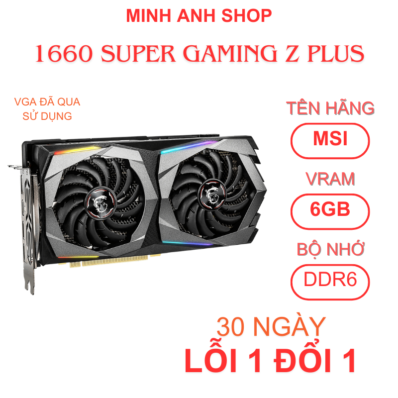 Msi gtx 1660 best sale super gaming z plus