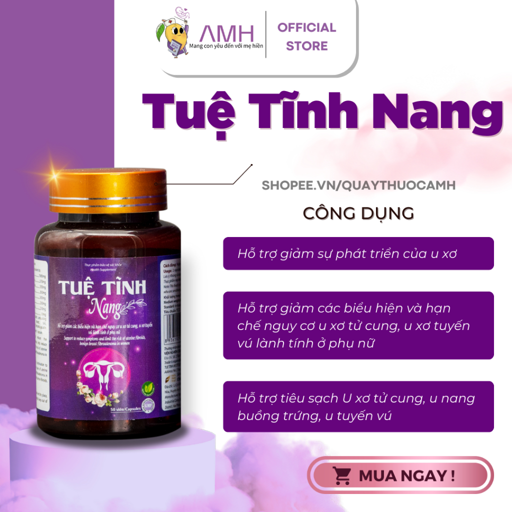 Tue Tinh nang Helps Reduce Ovulitis, Clean Uterine Fibroids, Ovarian