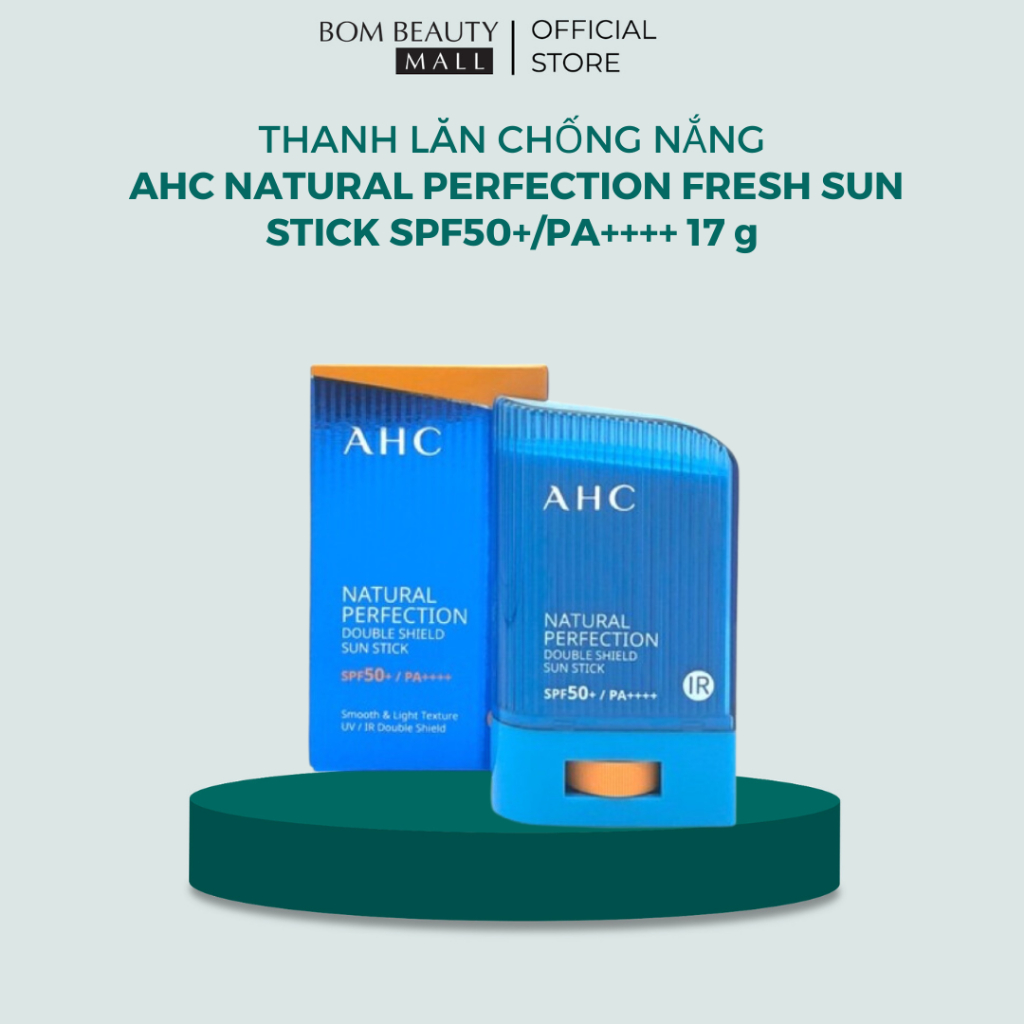 Ahc Natural Perfection Fresh Sun Stick SPF50+ / PA++ 17g (01 / 2027 ...