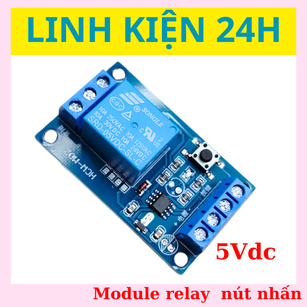 Relay activation Module with 5Vdc push button - relay On/Off circuit ...