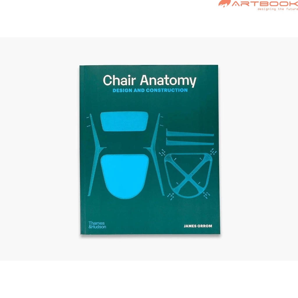 Artbookchair Anatomy Design and Construction.ISBN9780500297025